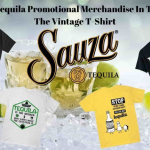 Sauza Tequila Promotional Merchandise In The USA - Vintage T-Shirt