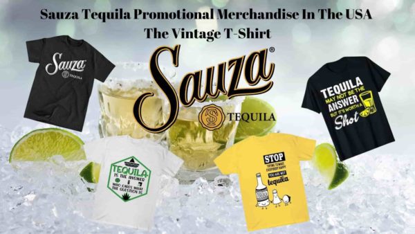 Sauza Tequila Promotional Merchandise In The USA - Vintage T-Shirt