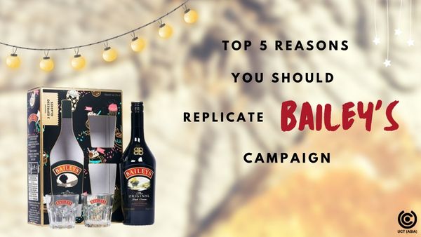 Top 5 Reasons You Should Replicate Baileys Campaign