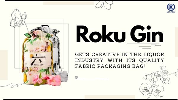 Roku Gin Gets Creative In The Liquor Industry With Its Quality Fabric Packaging Bag!