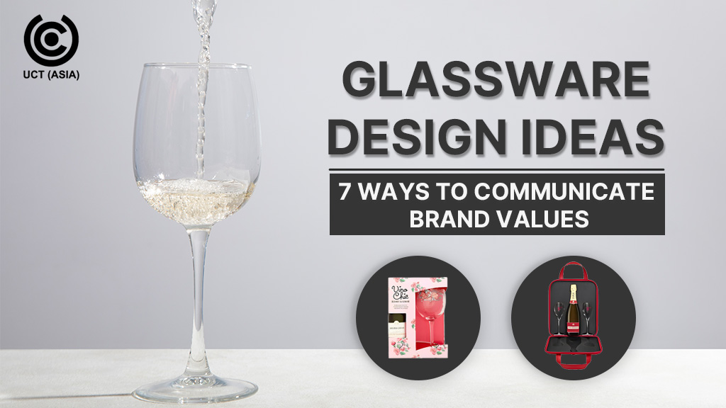 Reinforcing Your Brand Values Through Innovative Glassware Design